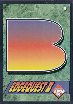 1994 Collector's Edge - EdgeQuest II #B Letter B Front