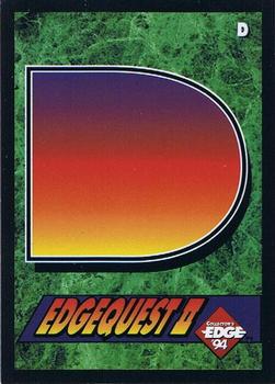 1994 Collector's Edge - EdgeQuest II #D Letter D Front