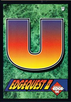 1994 Collector's Edge - EdgeQuest II #U Letter U Front