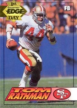 1994 Collector's Edge - 1st Day Gold #182 Tom Rathman Front