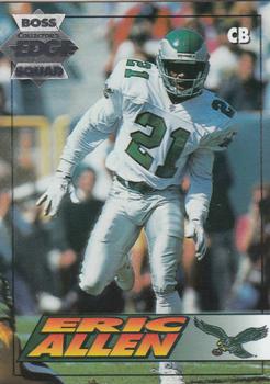 1994 Collector's Edge - Boss Squad Silver #153 Eric Allen Front
