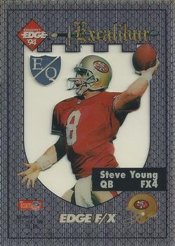 1994 Collector's Edge Excalibur - FX Silver Shield EQ #FX4 Steve Young Front