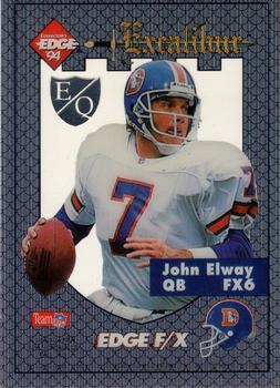 1994 Collector's Edge Excalibur - FX Silver Shield EQ #FX6 John Elway Front