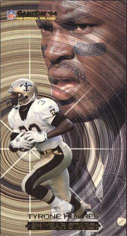 1994 GameDay - Second Year Stars #7 Tyrone Hughes Front