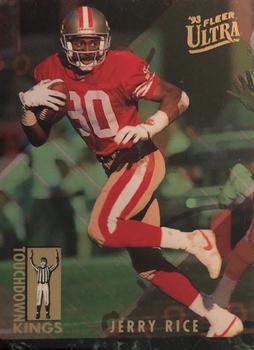 1993 Ultra - Touchdown Kings #5 Jerry Rice Front