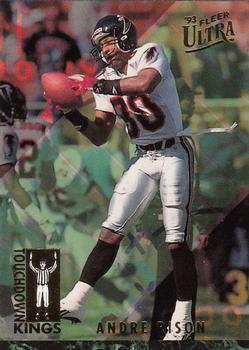 1993 Ultra - Touchdown Kings #6 Andre Rison Front
