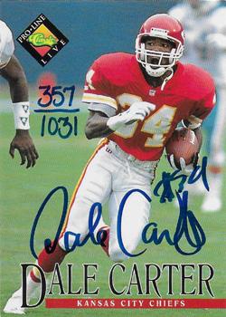1994 Pro Line Live - Autographs #NNO Dale Carter Front