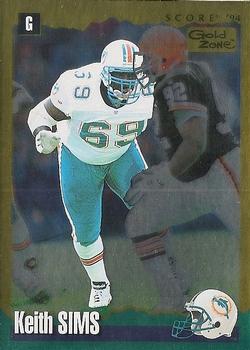 1994 Score - Gold Zone #211 Keith Sims Front