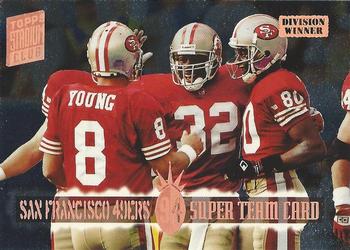 1994 Stadium Club - Super Teams Division Winners #25 San Francisco 49ers Redeemed Front