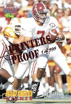 1995 Classic NFL Rookies - Printer's Proofs #105 Jay Barker Front