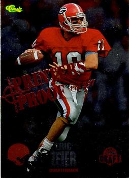 1995 Classic NFL Rookies - Printer's Proofs Silver #44 Eric Zeier Front