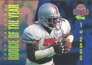 1995 Classic NFL Rookies - Rookie of the Year Redemption #ROY6 Joey Galloway Front