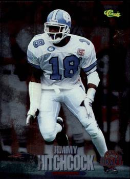 1995 Classic NFL Rookies - Silver #50 Jimmy Hitchcock Front