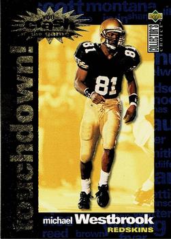 1995 Collector's Choice - You Crash the Game Gold Touchdown! Exchange #C29 Michael Westbrook Front