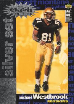 1995 Collector's Choice - You Crash the Game Silver Set Exchange #C29 Michael Westbrook Front