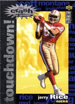 1995 Collector's Choice - You Crash the Game Silver Touchdown! Exchange #C22 Jerry Rice Front