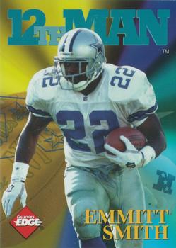 1995 Collector's Edge - 12th Man Exchange #10 Emmitt Smith Front