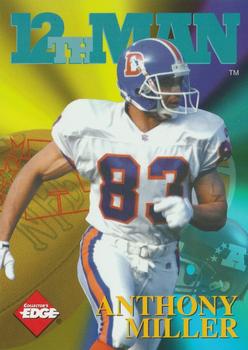 1995 Collector's Edge - 12th Man Exchange #14 Anthony Miller Front