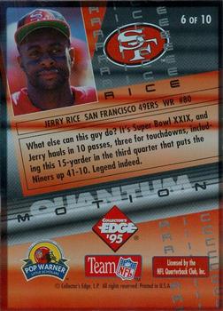 1995 Collector's Edge Instant Replay - Quantum Motion #6 Jerry Rice Back