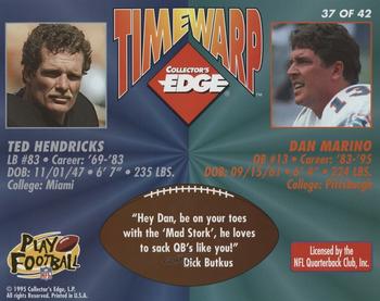 1995 Collector's Edge - TimeWarp Jumbos #37 Ted Hendricks / Dan Marino Back