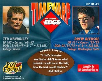 1995 Collector's Edge - TimeWarp Jumbos #39 Ted Hendricks / Drew Bledsoe Back