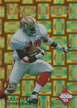 1995 Collector's Edge Excalibur - 22K Gold Shield Gold Prisms #6SW William Floyd Front
