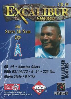 1995 Collector's Edge Excalibur - Challenger Rookies #CR-19 Steve McNair Back