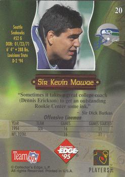 1995 Collector's Edge Excalibur - Rookie Roundtable #20 Kevin Mawae Back