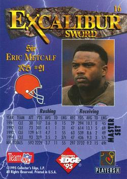 1995 Collector's Edge Excalibur - Sword and Stone Gold #16 Eric Metcalf Back