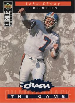 1994 Collector's Choice - You Crash the Game Blue Foil #C6 John Elway Front