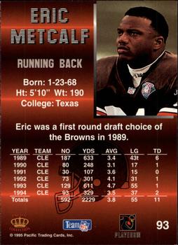 1995 Pacific - Blue #93 Eric Metcalf Back