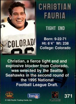 1995 Pacific - Platinum #371 Christian Fauria Back