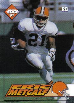 1994 Collector's Edge #32 Eric Metcalf Front