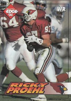 1994 Collector's Edge #162 Ricky Proehl Front