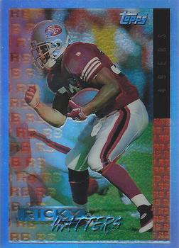 1995 Topps - Mystery Finest Refractors #NNO Ricky Watters Front