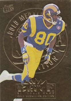 1995 Ultra - Gold Medallion #272 Isaac Bruce Front