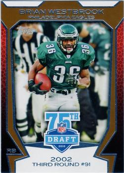 2010 Topps - Draft 75th Anniversary #75DA-50 Brian Westbrook Front