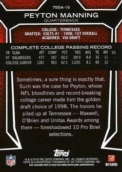 2010 Topps - Draft 75th Anniversary #75DA-15 Peyton Manning Back