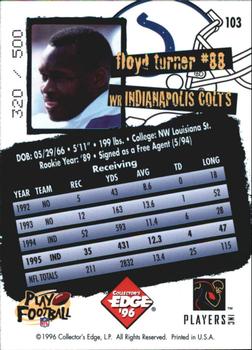 1996 Collector's Edge - Holofoil #103 Floyd Turner Back