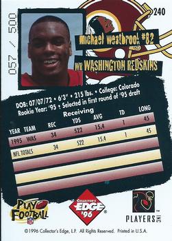 1996 Collector's Edge - Holofoil #240 Michael Westbrook Back