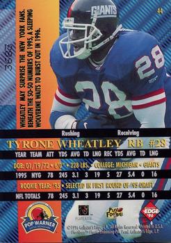 1996 Collector's Edge Advantage - Perfect Play Foils #44 Tyrone Wheatley Back