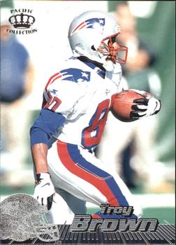 1996 Pacific - Silver #260 Troy Brown Front