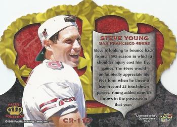 1996 Pacific Crown Royale - Silver #CR-110 Steve Young Back