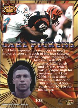 1996 Pacific Invincible - Bronze #I-33 Carl Pickens Back