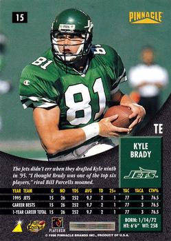 1996 Pinnacle - Foil #15 Kyle Brady Back