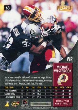1996 Pinnacle - Foil #63 Michael Westbrook Back