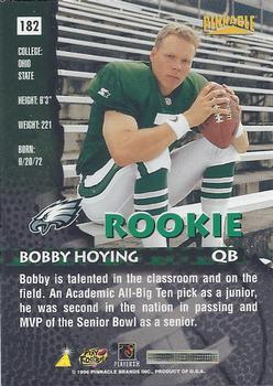 1996 Pinnacle Premium Stock #182 Bobby Hoying Back