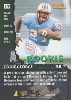 1996 Pinnacle - Trophy Collection #170 Eddie George Back