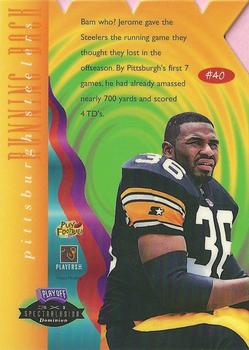 1996 Playoff Illusions - XXXI Spectralusion #40 Jerome Bettis Back
