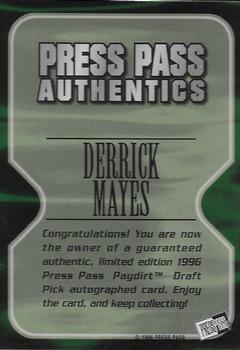1996 Press Pass Paydirt - Autographs #NNO Derrick Mayes Back